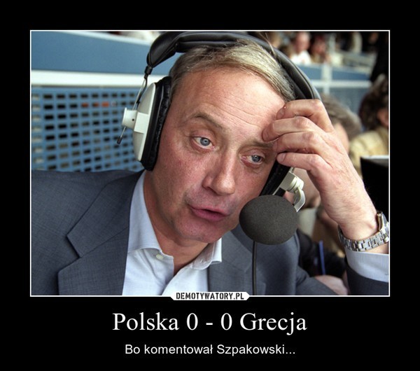 Polska - Grecja 0:0: Piłkarze zawiedzeni, sędzia zmieniony,...