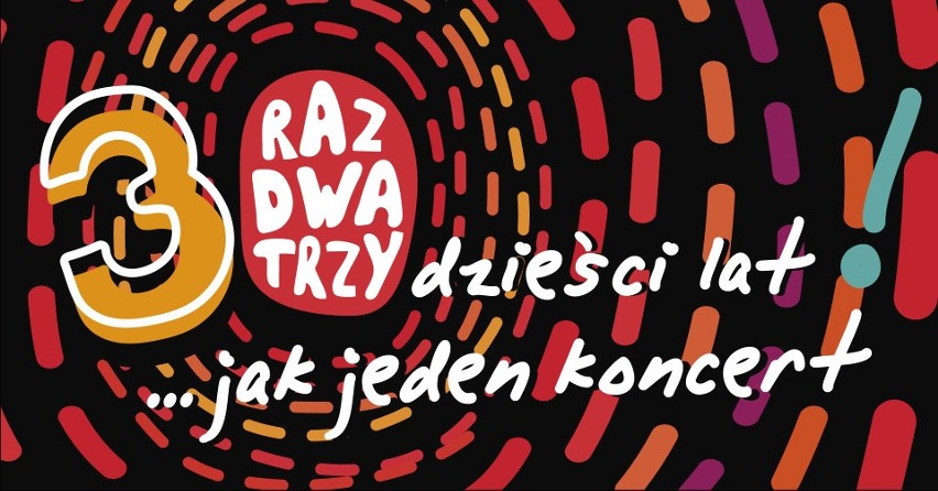 Jubileuszowy koncert zespołu Raz Dwa Trzy w Operze i Filharmonii Podlaskiej. Rozdajemy bilety! (ZDJĘCIA)