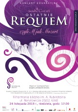 Koncert "Ostatnie requiem, czyli M jak Mozart" w Filharmonii Łódzkiej