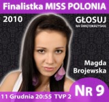 Wybierzmy naszą Miss Polonia 2010! Wieczorem Magda Brojewska powalczy o koronę najpiękniejszej. Zagłosujmy na nią!