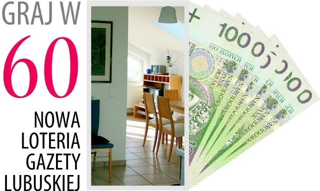 Główną nagrodą jest mieszkanie w Zielonej Górze. Rozlosujemy także nagrody finansowe &#8211; 28.500 zł.