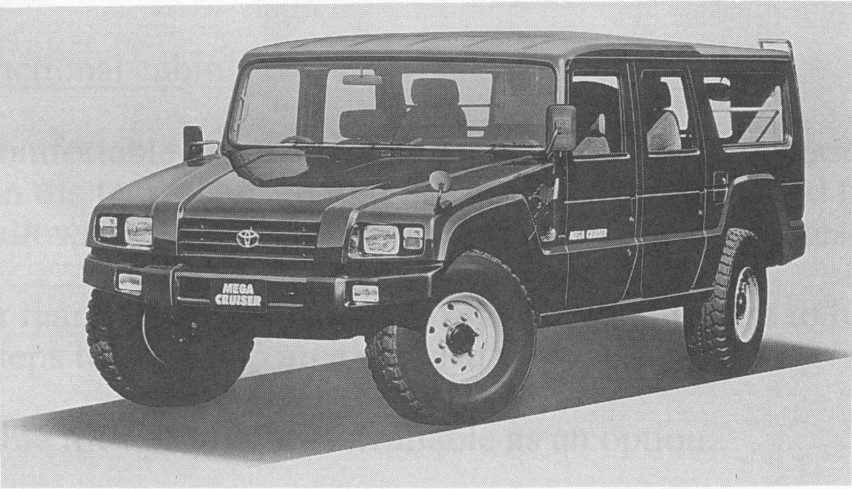 Toyota Mega Cruiser....