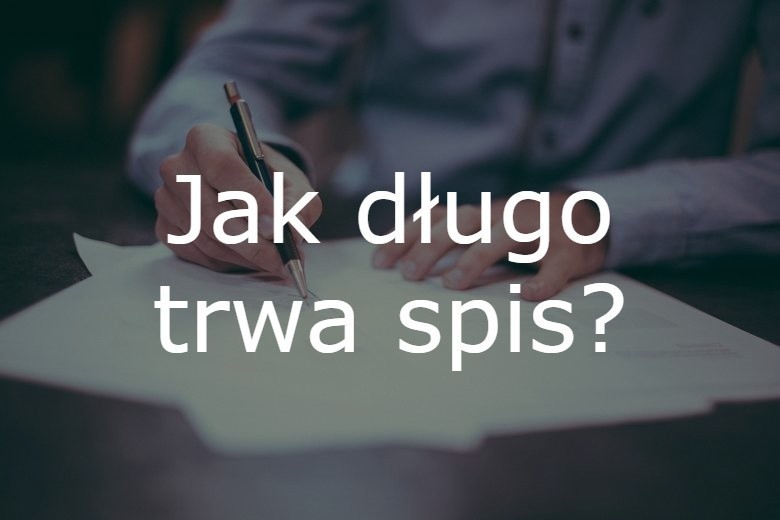 Spis rozpoczyna się 1 kwietnia 2021 i zgodnie z dziś...