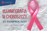 Bezpłatna mammografia w Choroszczy 23 sierpnia 2023