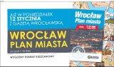 Plan Wrocławia w prezencie z Gazetą Wrocławską