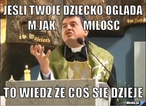 Popularnym serialem zainteresował się nawet były duchowny Natanek