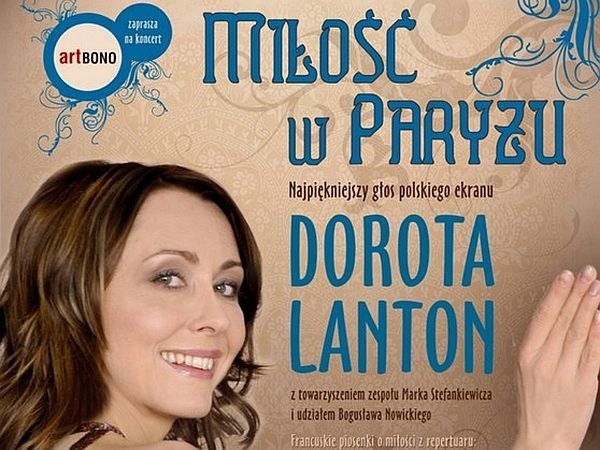 W niedzielę w domu kultury wystąpi Dorota Lanton.