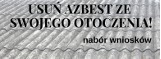 Usuwanie azbestu w gminie Włoszczowa w 2020 roku. Rozpoczął się już nabór wniosków