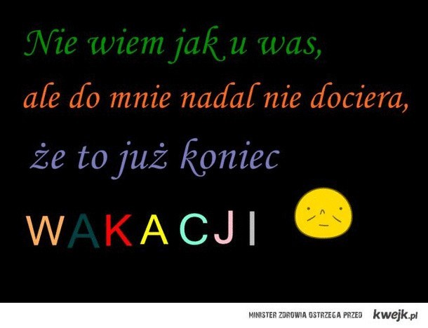 Koniec wakacji na wesoło