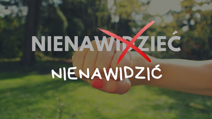 „Nienawidzieć” zamiast „nienawidzić”...