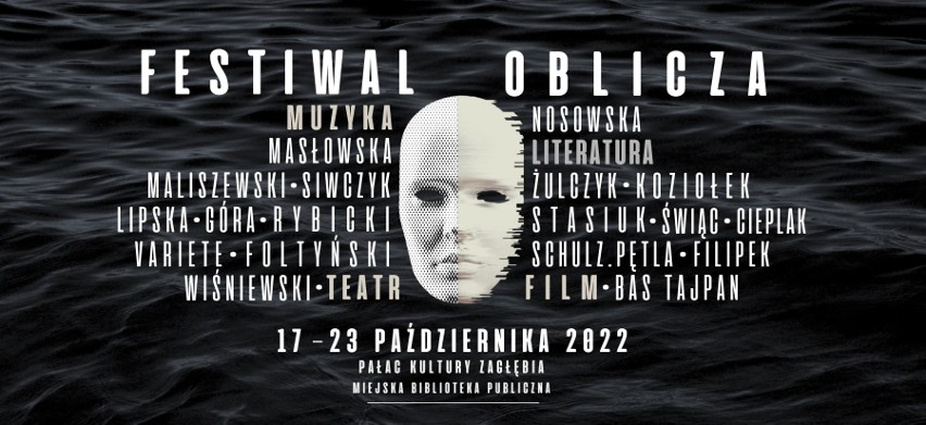 Festiwal Oblicza w Pałacu Kultury Zagłębia w Dąbrowie...
