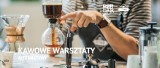 Zapraszamy na bezpłatne kawowe warsztaty w Etno Cafe Barbara