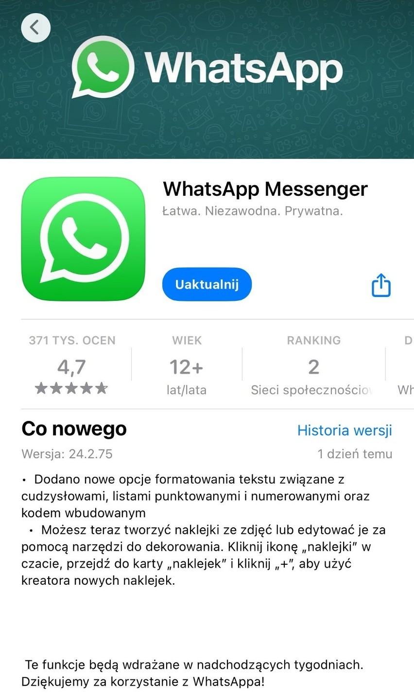 Na stronie WhatsAppa w App Store widnieje informacja o...