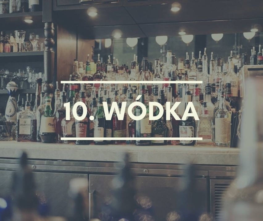 10. Wódka...