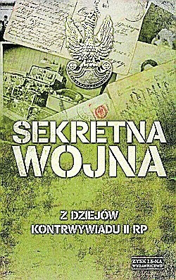 "Sekretna wojna", Zysk i S-ka, Poznań 2014