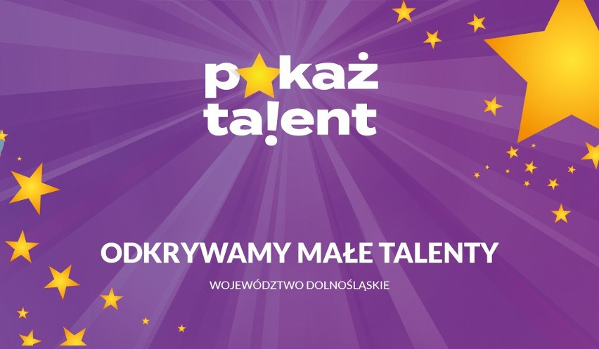 Odkrywamy Małe Talenty - zobacz liderów z Dolnego Śląska w konkursie POKAŻ TALENT!