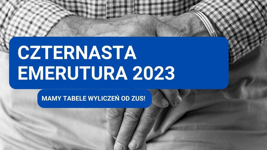 Czternasta Emerytura 2023 - na kolejnych slajdach...