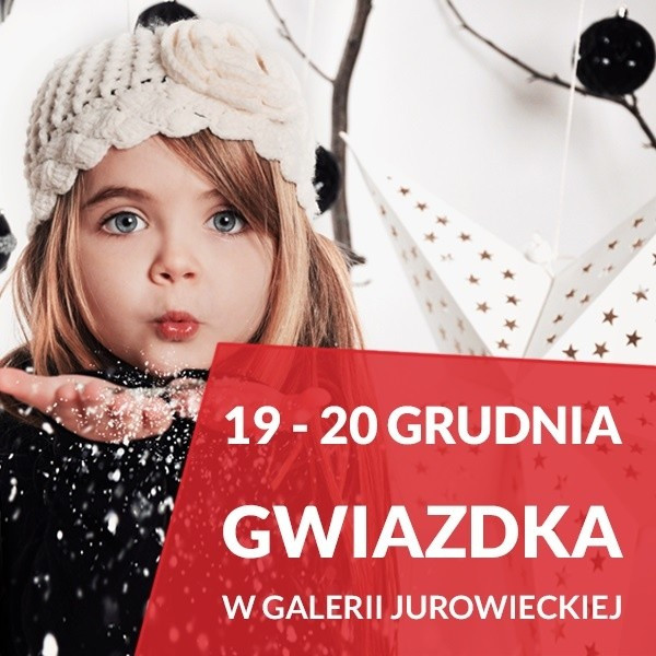 Galeria Jurowiecka zaprasza na Gwiazdkową imprezę pełną atrakcji