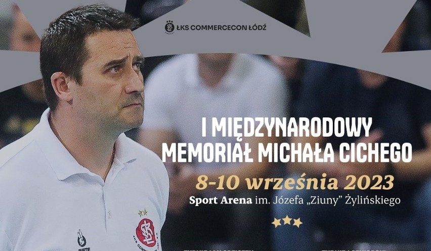 I Międzynarodowy Memoriał Michała Cichego z udziałem ŁKS Commercecon, Grot Budowlanychv i Poczdam i #Volley