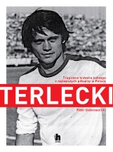 Stanisław Terlecki. O takim, który wygrywał, ale tylko na boisku [SPORTOWA PÓŁKA]