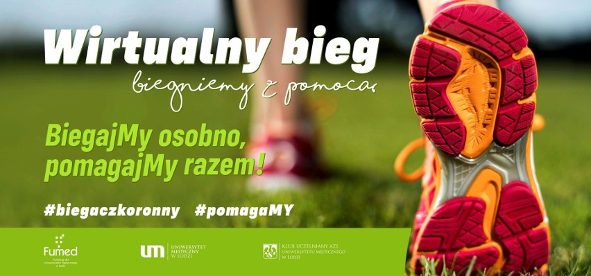 BiegaMy osobno, pomagaMy razem, zawody charytatywne Fundacji dla Uniwersytetu Medycznego w Łodzi. Wpisowe dla centrum pediatrii przy Spornej