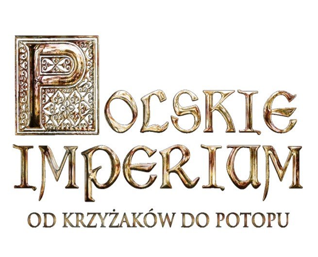 Polskie Imperium: Od Krzyżaków do Potopu - strategia o potędze państwa