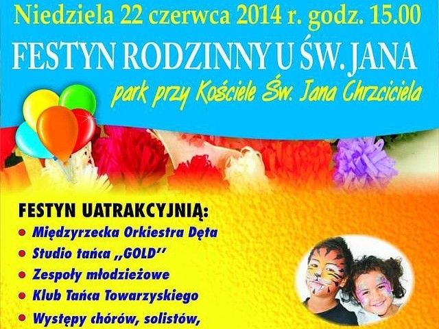 W niedzielę przy kościele pw. Św. Jana Chrzciciela w Międzyrzeczu odbędzie się rodzinny festyn. Mieszkańców zapraszają proboszcz i wolontariusze ze stowarzyszenia Św. Jan Chrzciciel.