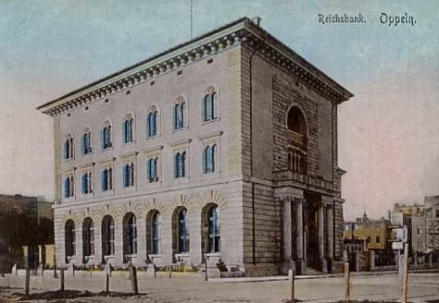 Budynek Reischbanku w Oppeln