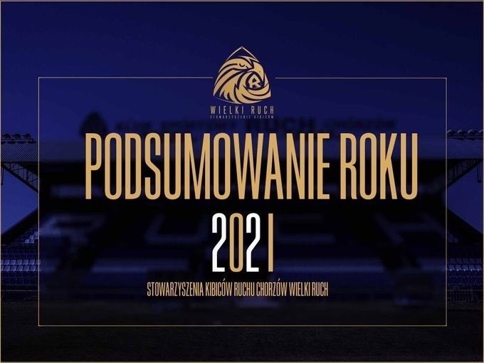 Kibice ze Stowarzyszenia Wielki Ruch podsumowali 2021 rok