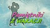 Kultowy program wraca na antenę! Po ośmiu latach przerwy znów obejrzymy "Pamiętniki z wakacji"