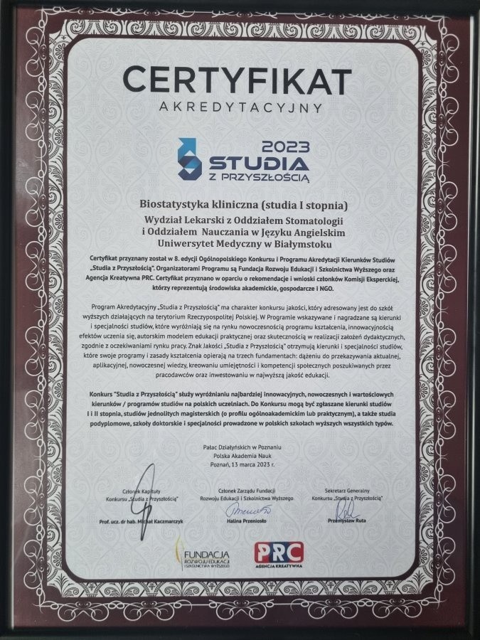 Kierunek Biostatystyka Kliniczna UMB otrzymał certyfikat...