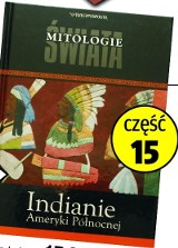 Mitologie Świata - Indianie Ameryki Północnej