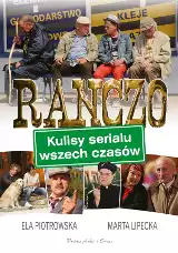 "Ranczo". Książka o kulisach serialu już w księgarniach!