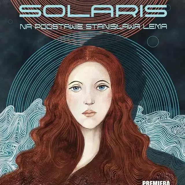Premiera monodramu Beaty Niedzieli "Solaris" w reżyserii Darii Kopiec zaplanowana jest na 15 czerwca