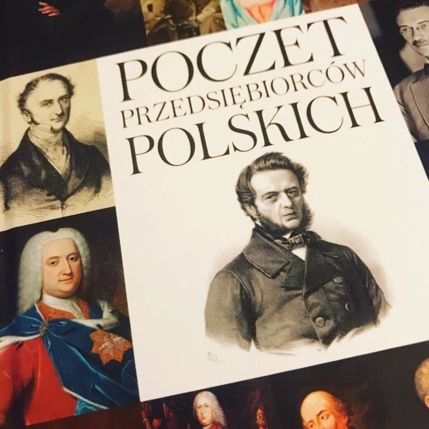 Poczet Przedsiębiorców Polskich, fascynująca opowieść o historii gospodarki  | Polska Times
