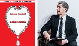 „ZakoHanna” najnowsza książka Tadeusza Oszubskiego z premierą w Domu Legend Bydgoszczy