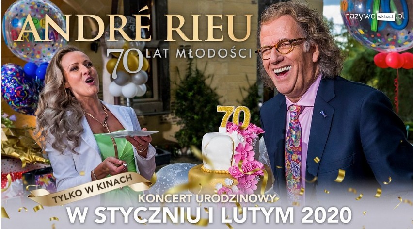 Włoszczowskie kino Muza zaprasza na koncert urodzinowy króla walca - Andre Rieu (WIDEO)