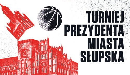 Rusza turnieju o Puchar Prezydenta Miasta Słupska w koszykówce