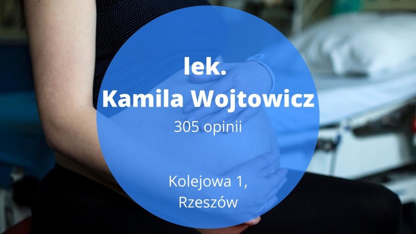 Najlepszy ginekolog na Podkarpaciu w 2022. Lekarze najczęściej polecani przez pacjentki [RANKING, 17.05.2022]