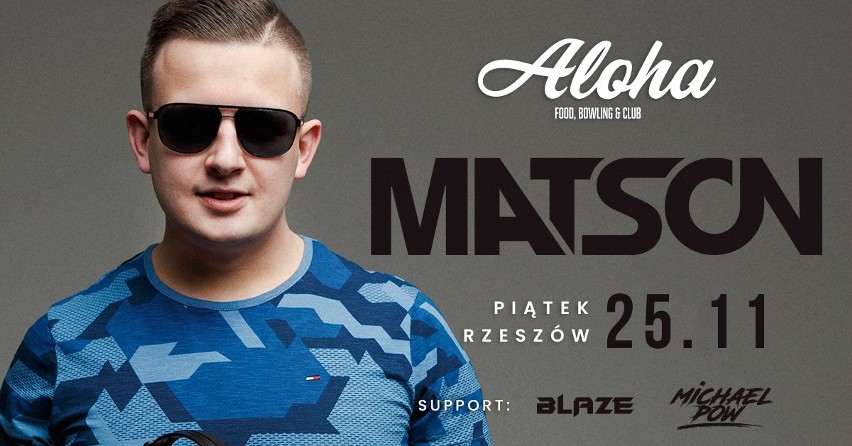 Będzie to pierwszy występ DJ-a Matsona w Rzeszowie. Support:...