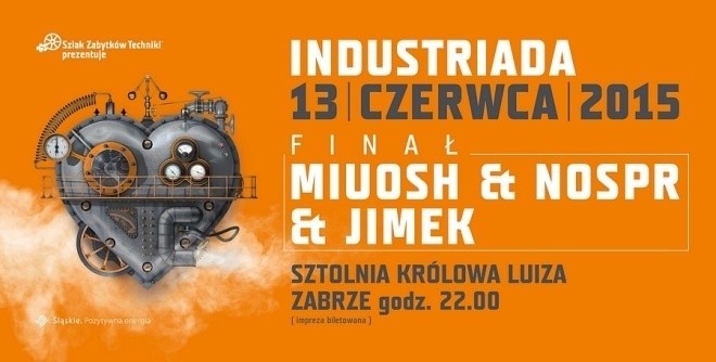Industriada 2015: finał w Zabrzu - Miuosh, Jimek i NOSPR