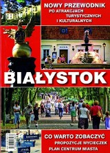 Białystok ma nowy przewodnik. Turystyczno-kulturalny.