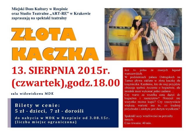 Spektakl "Złota Kaczka" - dzisiaj w Miejskim Domu Kultury w Rzepinie o godzinie 18.00.