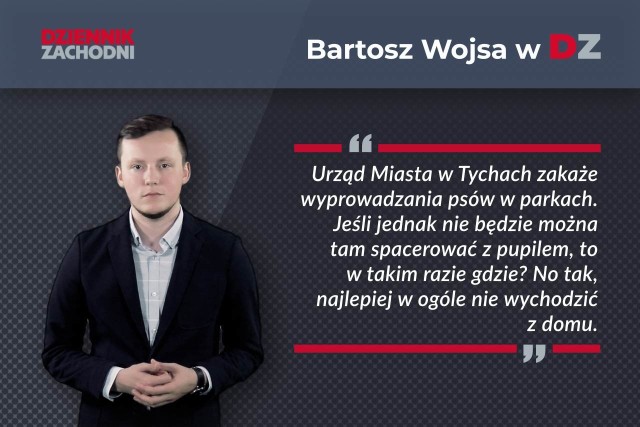 Wojsa: Zakazy wyprowadzania psów. Dobre rozwiązanie czy absurd?