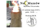 Noc Muzeów 2019 w Pińczowie. Będzie można zobaczyć jak przed wiekami powstawały dymarki [PROGRAM]