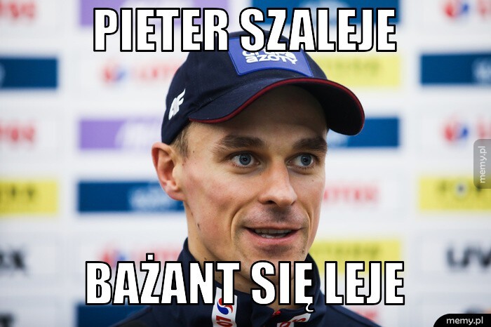 Żyła szaleje, bażant się leje, czyli Pieter znów odleciał MEMY 1.03