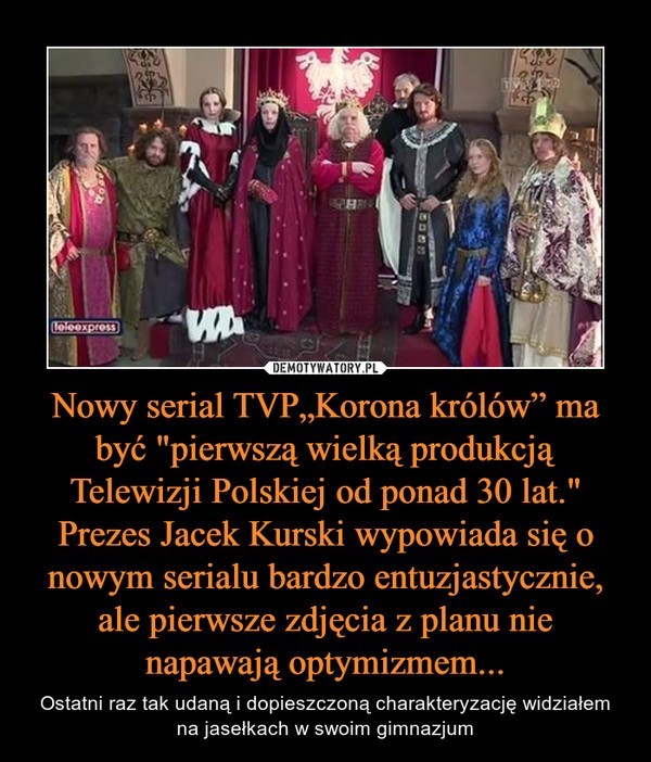 "Korona królów" na memach. Internauci wyśmiewają "superprodukcję" TVP. Zobacz najpopularniejsze memy