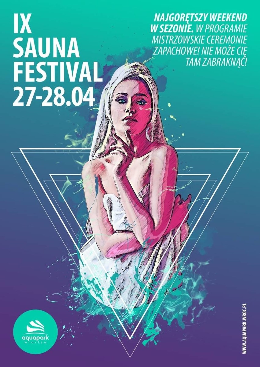 Zbliża się najgorętszy weekend sezonu: Sauna Festival w Aquaparku 