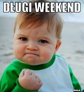 Memy o weekendzie. Zobacz najlepsze memy na początek weekendu i wyczekiwany piątek [śmieszne obrazki, demotywatory] 15.03.2019