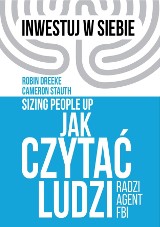 Robin Dreeke, Cameron Stauth – Jak czytać ludzi radzi agent FBI